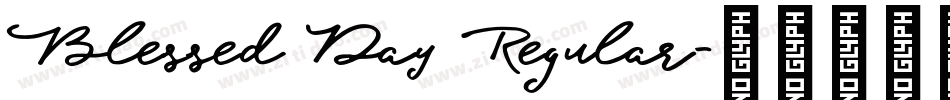 Blessed Day Regular字体转换